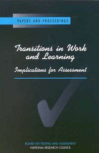 Cover image for Transitions in Work and Learning: Implications for Assessment