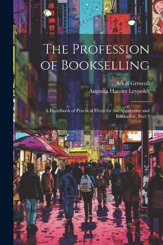 Cover image for The Profession of Bookselling