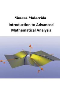 Cover image for Introduction to Advanced Mathematical Analysis