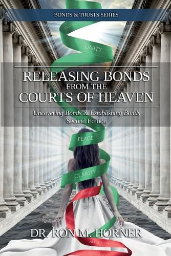 Cover image for Releasing Bonds from the Courts of Heaven