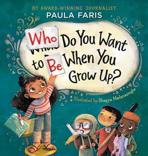 Cover image for Who Do You Want to Be When You Grow Up?