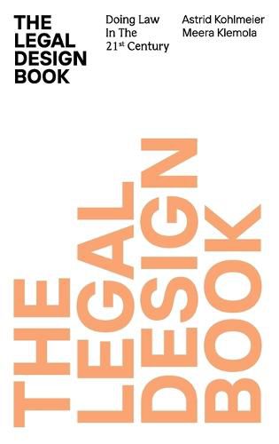 Cover image for The Legal Design Book: Doing Law in the 21st Century