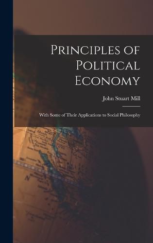 Cover image for Principles of Political Economy