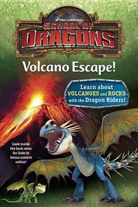 Cover image for School of Dragons #1: Volcano Escape! (DreamWorks Dragons)