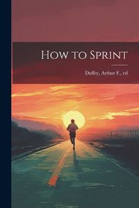 Cover image for How to Sprint