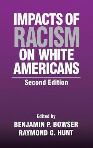 Impacts of Racism on White Americans