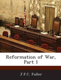 Cover image for Reformation of War, Part 1