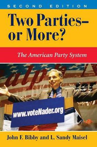 Cover image for Two Parties-Or More?: The American Party System