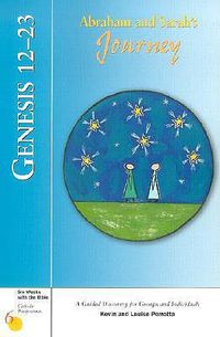 Cover image for Genesis 12-23: Abraham and Sarah's Journey