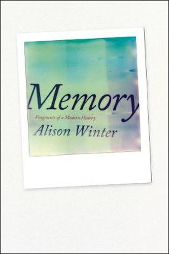 Cover image for Memory: Fragments of a Modern History