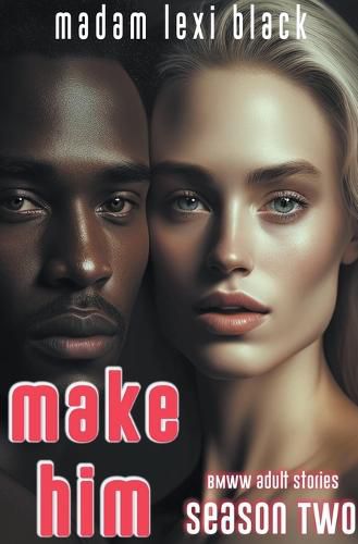 Cover image for Make Him