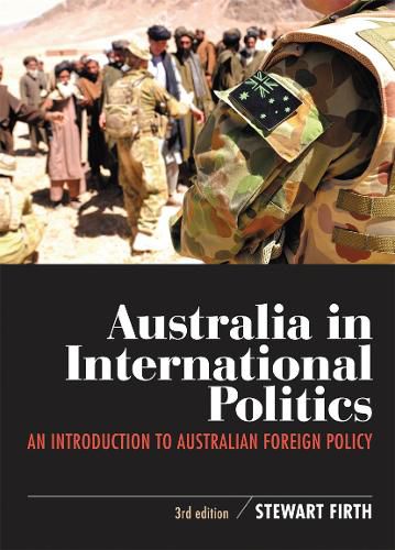 Cover image for Australia in International Politics: An Introduction to Australian Foreign Policy