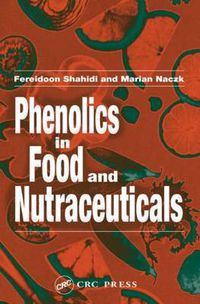 Cover image for Phenolics in Food and Nutraceuticals