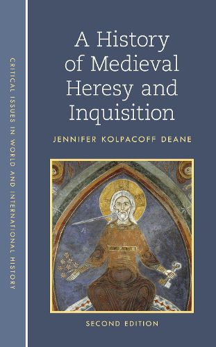 Cover image for A History of Medieval Heresy and Inquisition