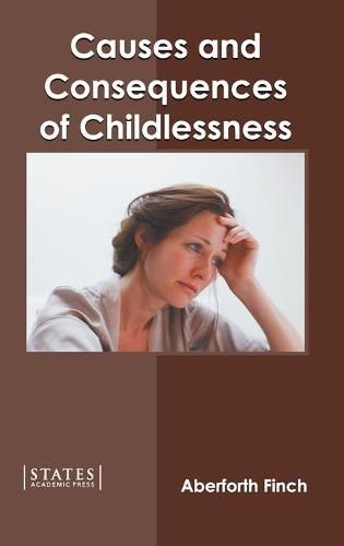 Cover image for Causes and Consequences of Childlessness