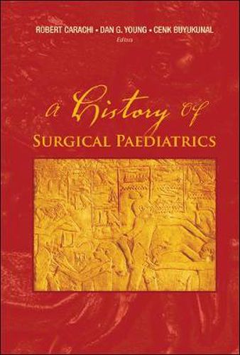 History Of Surgical Paediatrics, A