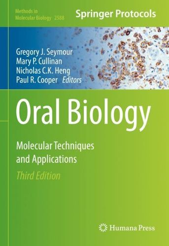 Cover image for Oral Biology: Molecular Techniques and Applications
