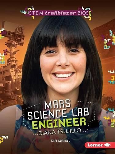 Diana Trujillo: Mars Science Lab Engineer