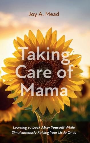 Cover image for Taking Care of Mama