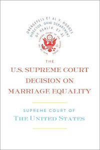 Cover image for The US Supreme Court Decision On Marriage Equality
