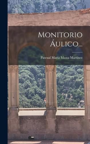 Cover image for Monitorio Aulico...