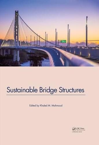 Cover image for Sustainable Bridge Structures: Proceedings of the 8th New York City Bridge Conference, 24-25 August, 2015, New York City, USA