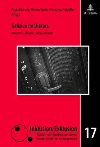 Cover image for Galizien Im Diskurs: Inklusion, Exklusion, Repraesentation