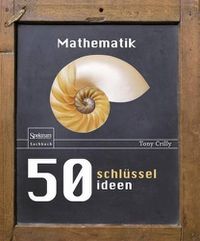 Cover image for 50 Schlusselideen Mathematik