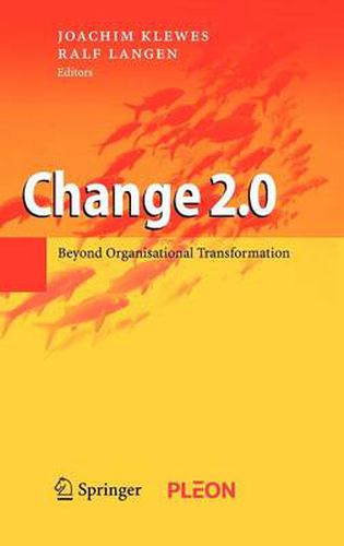 Cover image for Change 2.0: Beyond Organisational Transformation