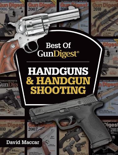 Cover image for Best of Gun Digest - Handguns & Handgun Shooting