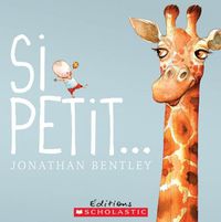 Cover image for Si Petit...