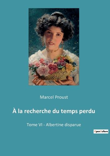 Cover image for A la recherche du temps perdu