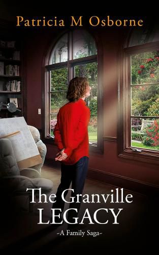 Cover image for The Granville Legacy: A Family Saga