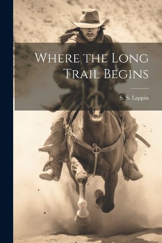 Cover image for Where the Long Trail Begins