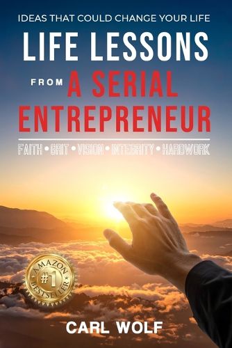 Cover image for Life Lessons From a Serial Entrepreneur