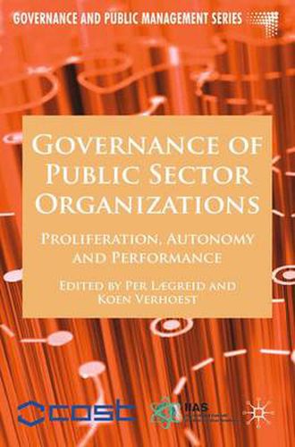 Cover image for Governance of Public Sector Organizations: Proliferation, Autonomy and Performance