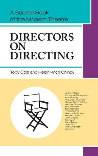 Cover image for Directors on Directing: A Source Book of the Modern Theatre