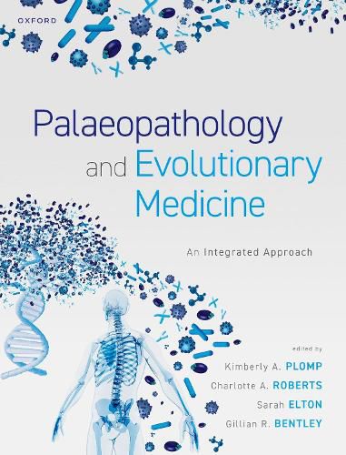 Cover image for Palaeopathology and Evolutionary Medicine