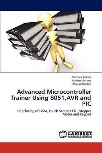 Cover image for Advanced Microcontroller Trainer Using 8051, Avr and PIC