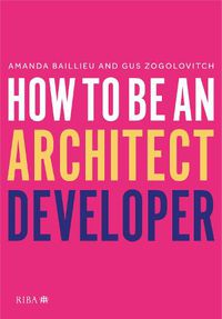 Cover image for How to Be an Architect Developer