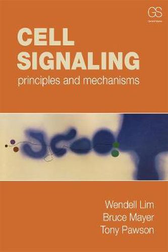 Cover image for Cell Signaling: Principles and mechanisms