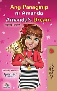 Cover image for Amanda's Dream (Tagalog English Bilingual Children's Book)