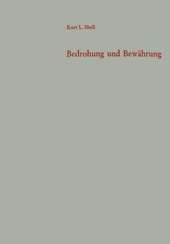 Bedrohung Und Bewahrung: Fuhrung Und Bevoelkerung in Der Berlin-Krise