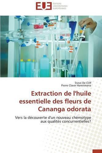 Cover image for Extraction de l'Huile Essentielle Des Fleurs de Cananga Odorata