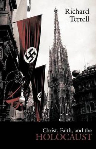 Cover image for Christ, Faith, and the Holocaust