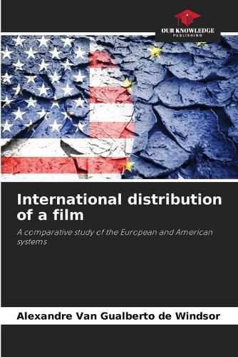 Cover image for International distribution of a film
