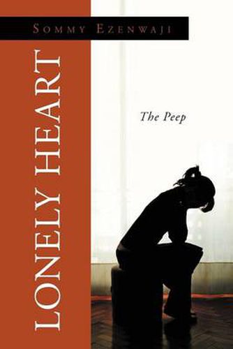 Cover image for Lonely Heart: The Peep