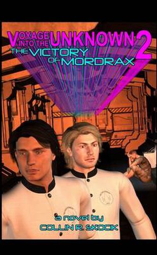 Voyage into the Unknown 2: the Victory of Mordrax