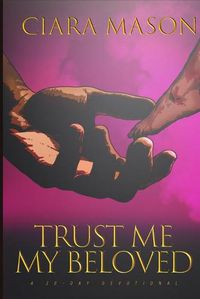 Cover image for Trust Me My Beloved