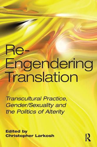 Cover image for Re-Engendering Translation